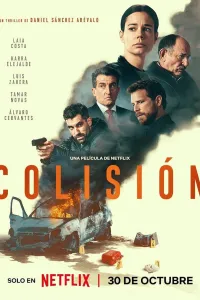 Affiche de Colisión