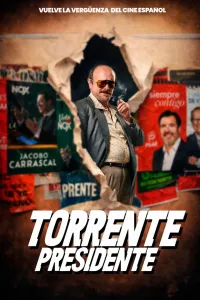 Affiche de Torrente Presidente