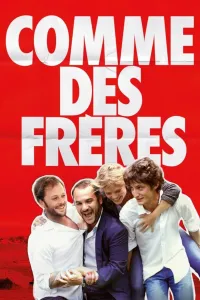 Affiche de Comme des frères
