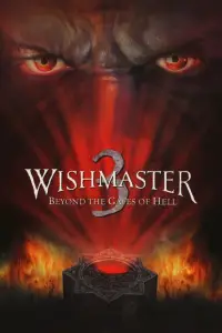 Affiche de Wishmaster 3 : Au-delà des portes de l'enfer