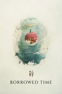 Affiche de Borrowed Time