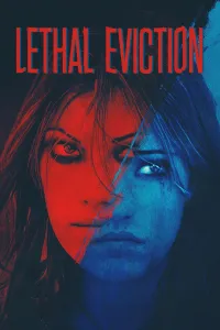 Affiche de Lethal Eviction