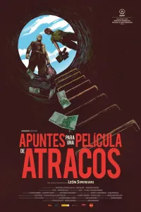 Affiche de Apuntes para una película de atracos