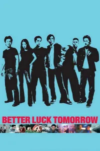 Affiche de Better Luck Tomorrow