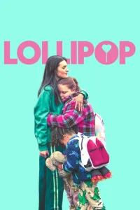Affiche de Lollipop