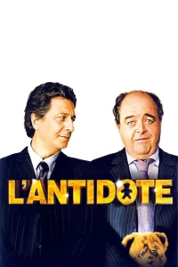 Affiche de L'Antidote