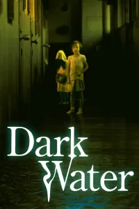 Affiche de Dark Water
