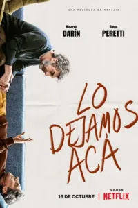 Affiche de Lo dejamos acá