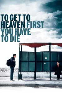 Affiche de Pour aller au ciel il faut mourir