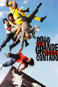 Affiche de El robo más grande jamás contado