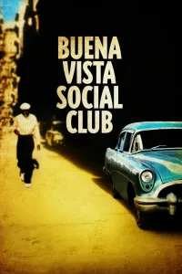 Affiche de Buena Vista Social Club