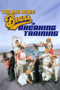 Affiche de The Bad News Bears in Breaking Training