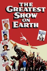Affiche de Sous le plus grand chapiteau du monde