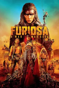 Affiche de Furiosa : Une saga Mad Max
