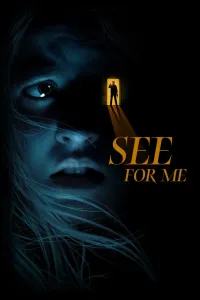 Affiche de See for Me