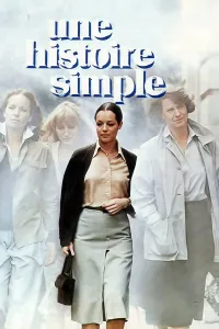 Affiche de Une histoire simple