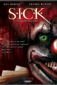 Affiche de S.I.C.K. Serial Insane Clown Killer