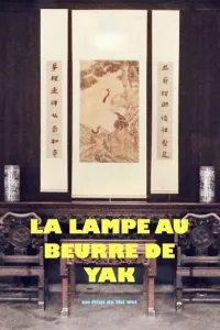 Affiche de La Lampe au beurre de yak