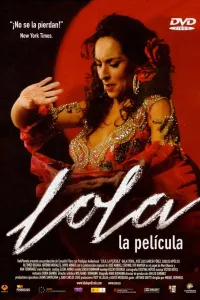Affiche de Lola, la película