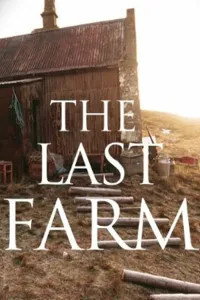Affiche de The Last Farm