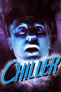 Affiche de Chiller