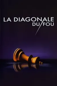 Affiche de La Diagonale du fou