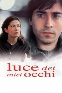 Affiche de Luce dei miei occhi