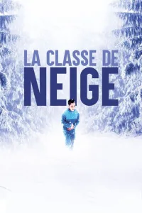 Affiche de La Classe de neige