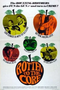 Affiche de Rotten to the Core