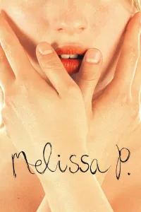 Affiche de Melissa P.