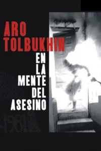 Affiche de Aro Tolbukhin - en la mente del asesino