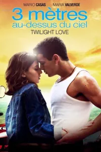Affiche de Twilight Love - 3 mètres au-dessus du ciel