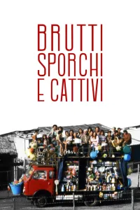 Affiche de Affreux, sales et méchants