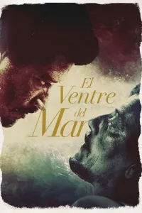 Affiche de El ventre del mar