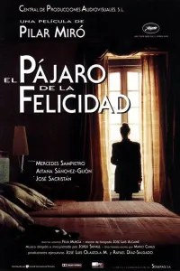Affiche de El pájaro de la felicidad