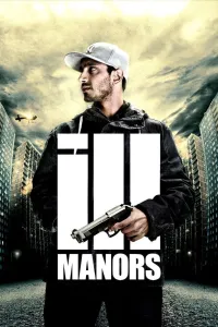 Affiche de Ill Manors