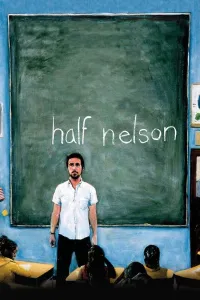 Affiche de Half Nelson