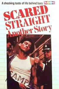 Affiche de Scared Straight! Another Story