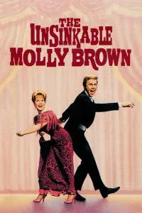 Affiche de The Unsinkable Molly Brown