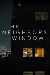 Affiche de The Neighbors' Window
