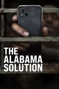 Affiche de The Alabama Solution : dans l’enfer de la prison