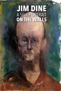 Affiche de Jim Dine: A Self-Portrait on the Walls