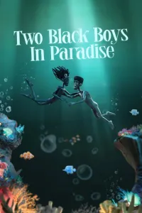 Affiche de Two Black Boys in Paradise