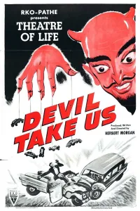 Affiche de Devil Take Us