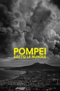 Affiche de Pompei, Sotto le Nuvole