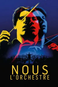 Affiche de Nous, l'Orchestre