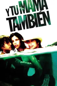 Affiche de Y tu mamá también