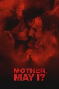 Affiche de Mother, May I?