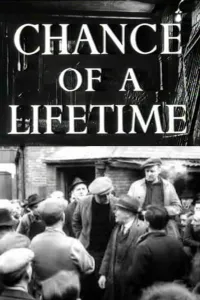 Affiche de Chance of a Lifetime