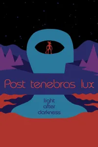Affiche de Post Tenebras Lux
